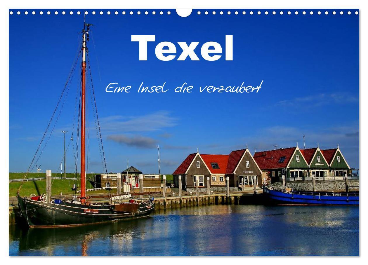 Cover: 9783383510373 | Texel ¿ Eine Insel die verzaubert (Wandkalender 2024 DIN A3 quer),...