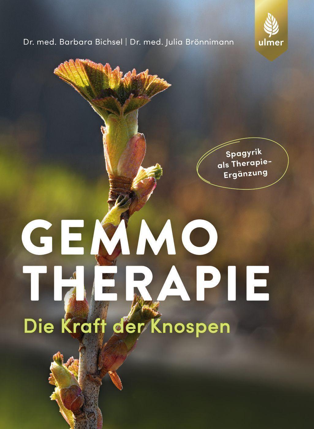 Cover: 9783818614508 | Gemmotherapie | Die Kraft der Knospen. Spagyrik als Therapie-Ergänzung