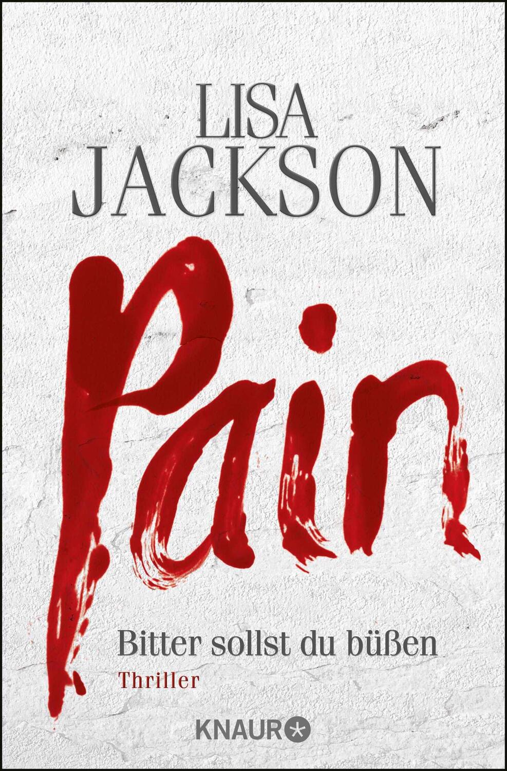 Cover: 9783426512111 | Pain | Bitter sollst du büßen | Lisa Jackson | Taschenbuch | Paperback