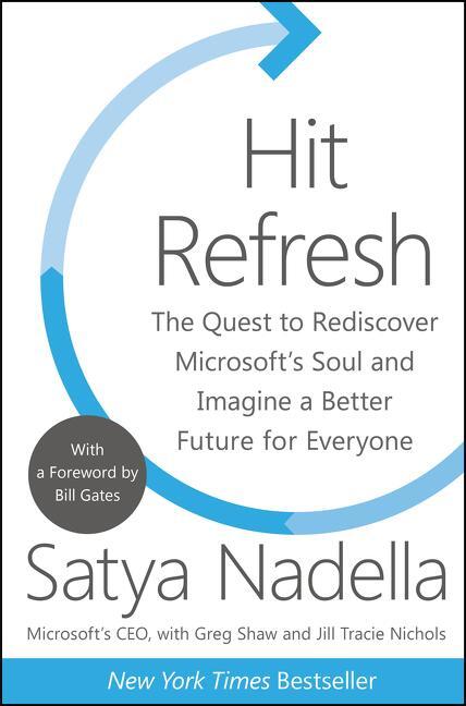 Cover: 9780062652508 | Hit Refresh | Satya Nadella (u. a.) | Buch | Gebunden | Englisch