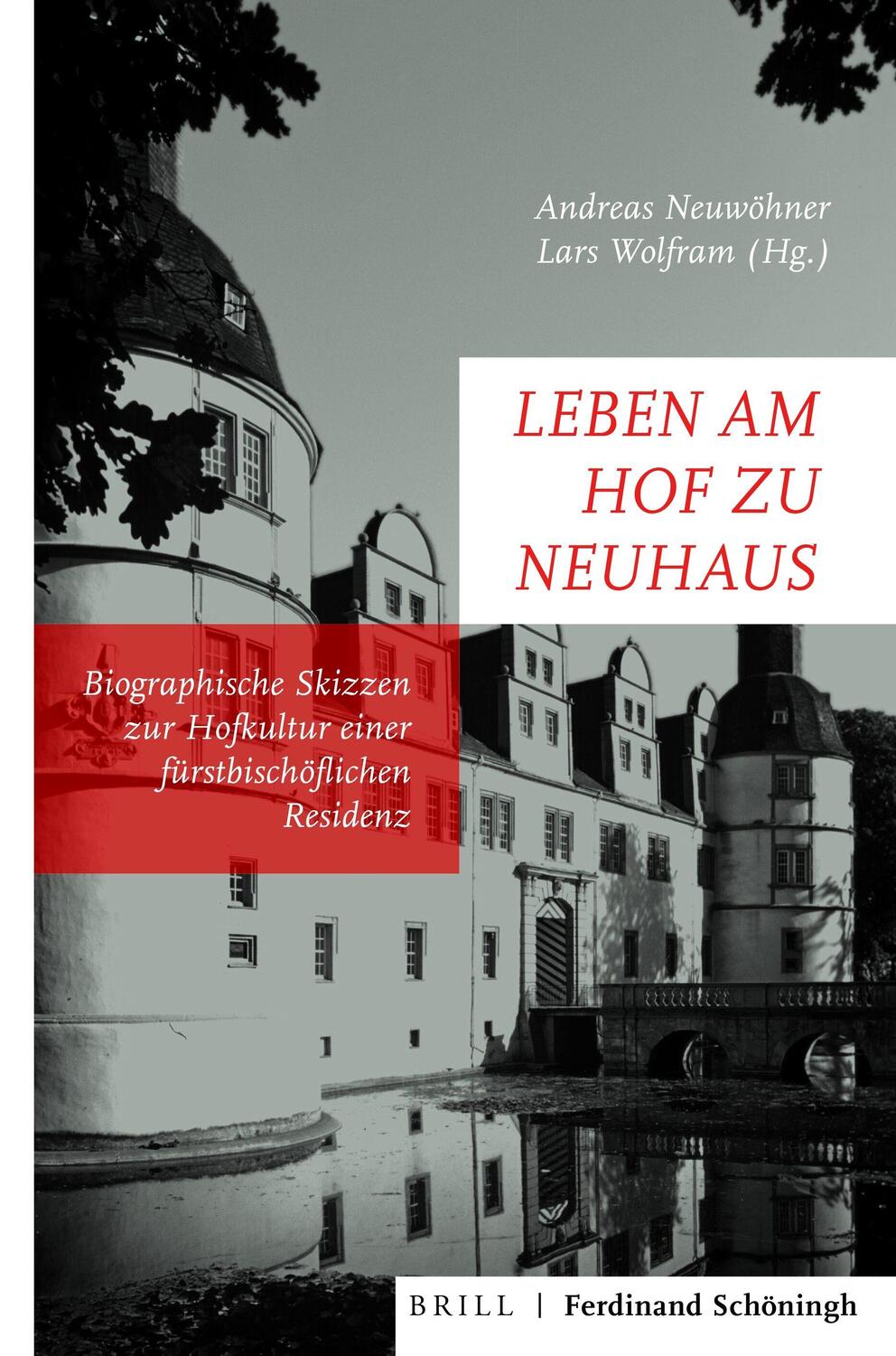 Cover: 9783506704429 | Leben am Hof zu Neuhaus | Buch | XXVIII | Deutsch | 2021