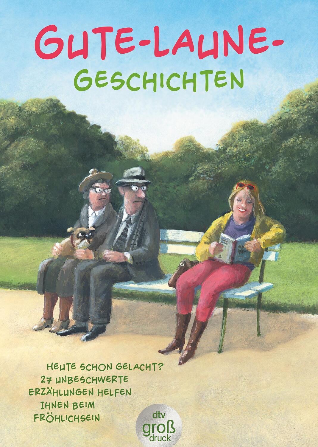 Cover: 9783423254168 | Gute-Laune-Geschichten | Karoline Adler | Taschenbuch | dtv- Großdruck