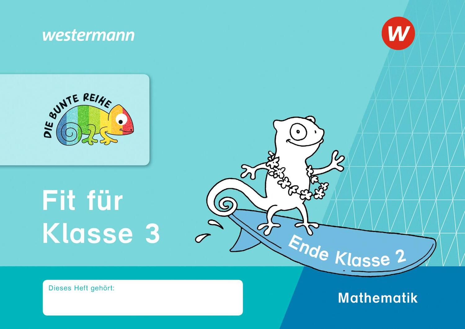Cover: 9783141173550 | DIE BUNTE REIHE - Mathematik. Fit für Klasse 3 | Broschüre | Deutsch