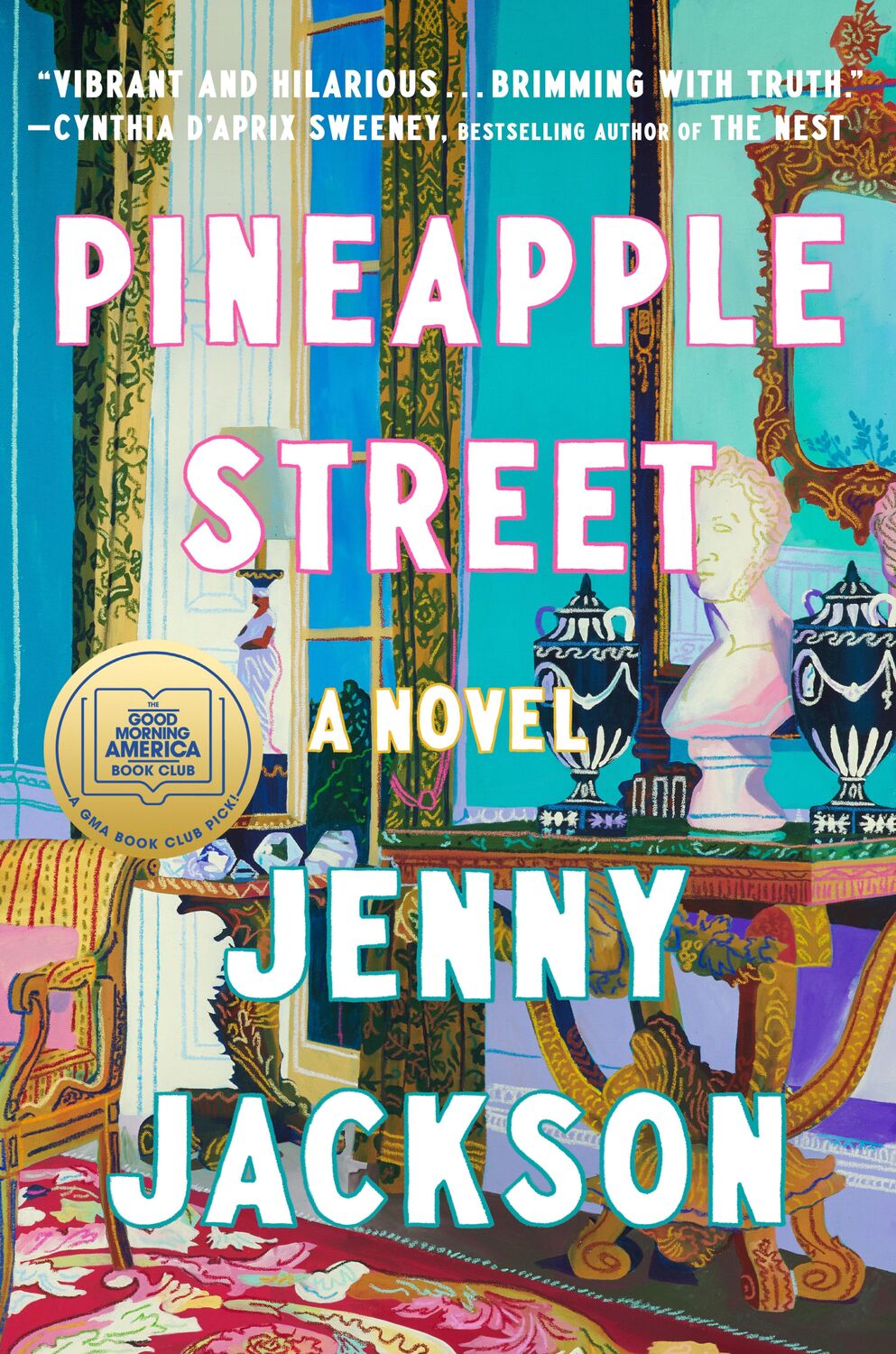 Cover: 9780593490693 | Pineapple Street | A Novel | Jenny Jackson | Buch | Englisch