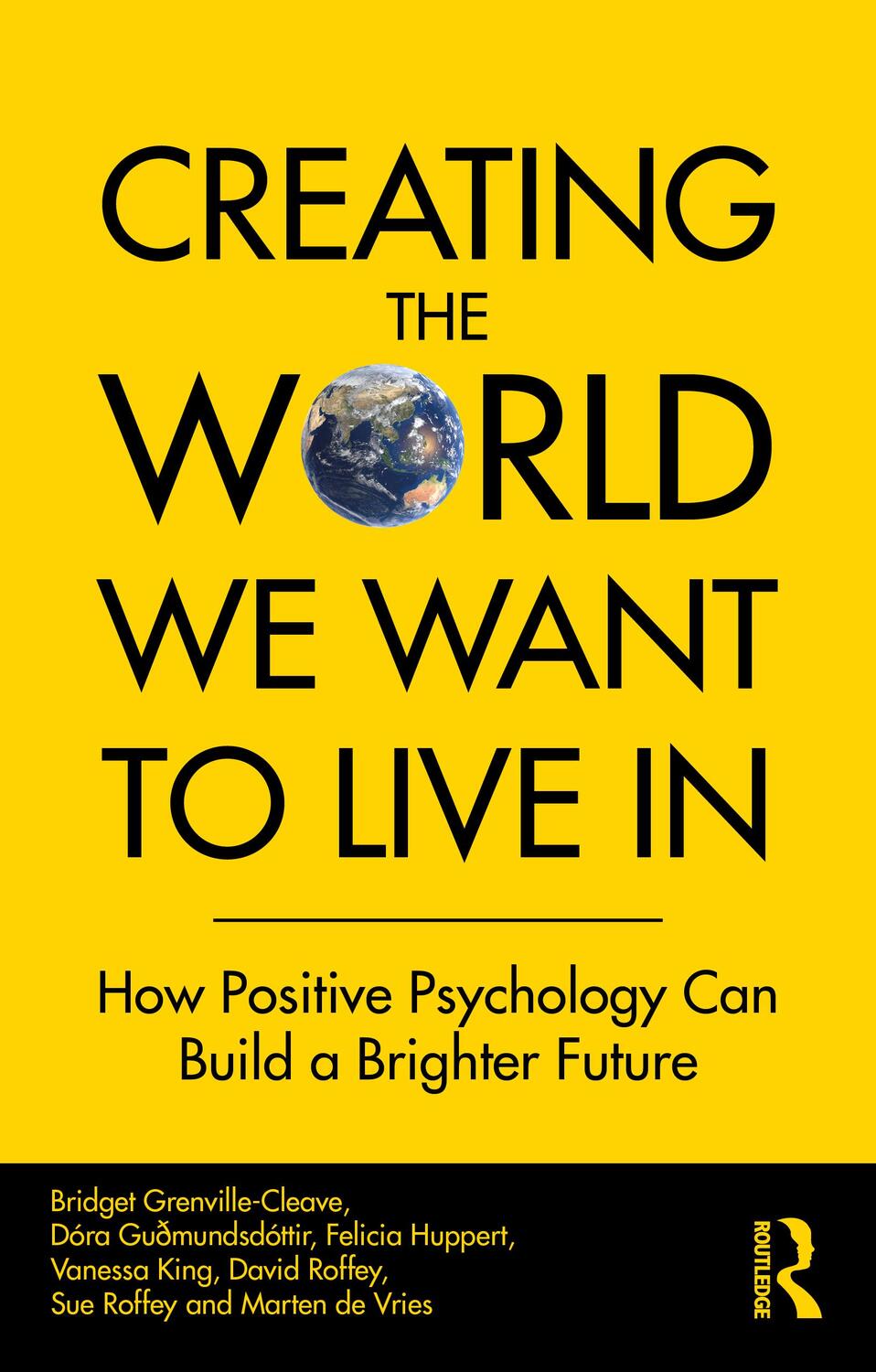 Cover: 9780367468859 | Creating The World We Want To Live In | Grenville-Cleave (u. a.)