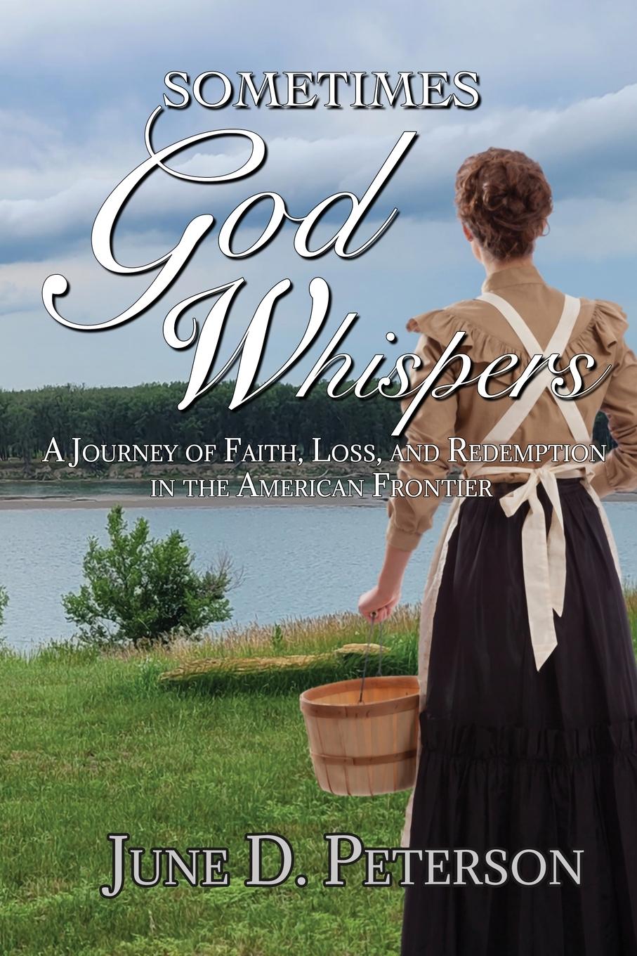 Cover: 9798991606509 | Sometimes God Whispers | June D. Peterson | Taschenbuch | Englisch