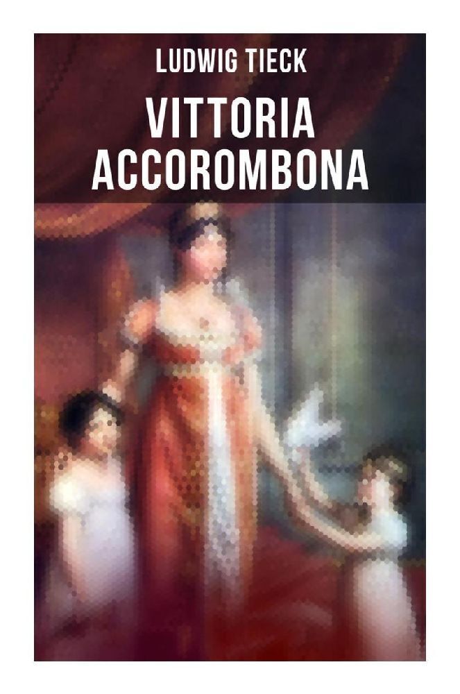 Cover: 9788027261147 | Vittoria Accorombona | Untergang der römischen Familie Accoromboni