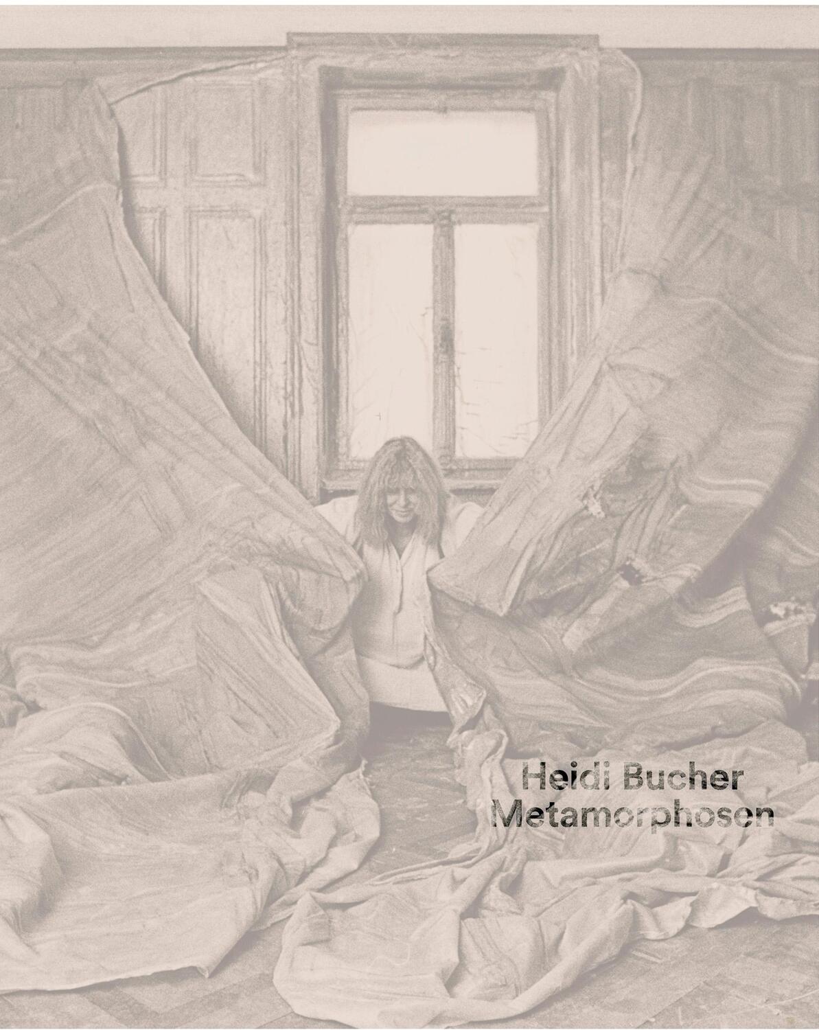 Cover: 9783775747929 | Heidi Bucher | Metamorphosen | Jenni Sorkin | Taschenbuch | 299 S.