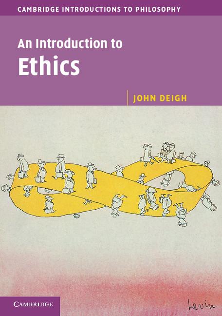 Cover: 9780521775977 | An Introduction to Ethics | John Deigh | Taschenbuch | Englisch | 2010