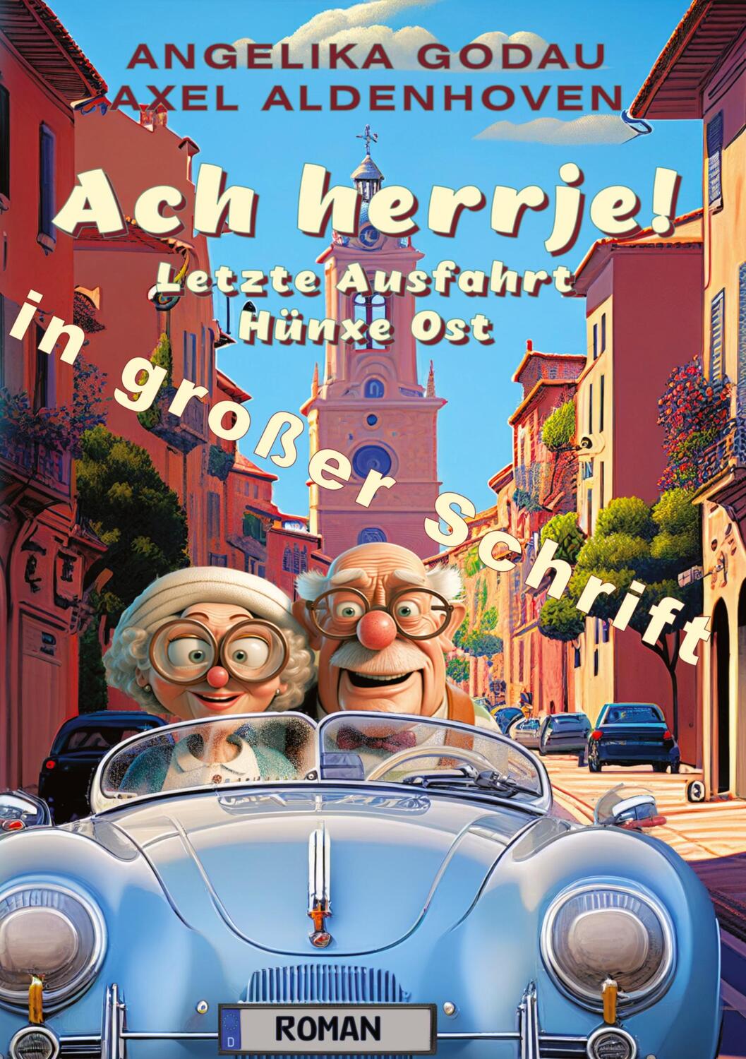 Cover: 9783384011008 | Ach herrje! | Letzte Ausfahrt Hünxe Ost (mit großer Schrift) | Buch