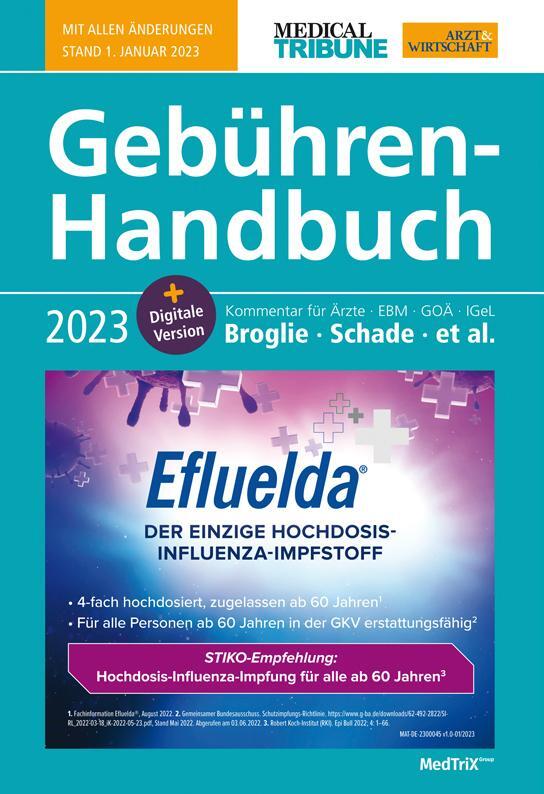 Cover: 9783938748220 | Gebühren-Handbuch 2023 | Kommentar für Ärzte - EBM - GOÄ - IGeL | Buch