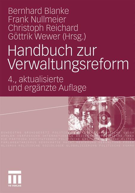 Cover: 9783531175461 | Handbuch zur Verwaltungsreform | Bernhard Blanke (u. a.) | Taschenbuch