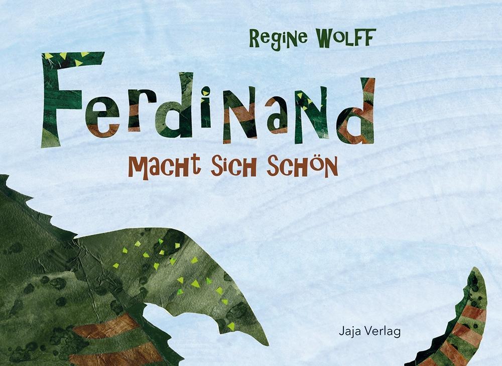 Cover: 9783943417975 | Ferdinand macht sich schön | Regine Wolff | Buch | 20 S. | Deutsch