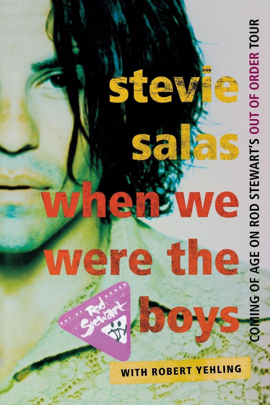 Cover: 9781589799882 | When We Were the Boys | Stevie Salas | Taschenbuch | Paperback | 2014