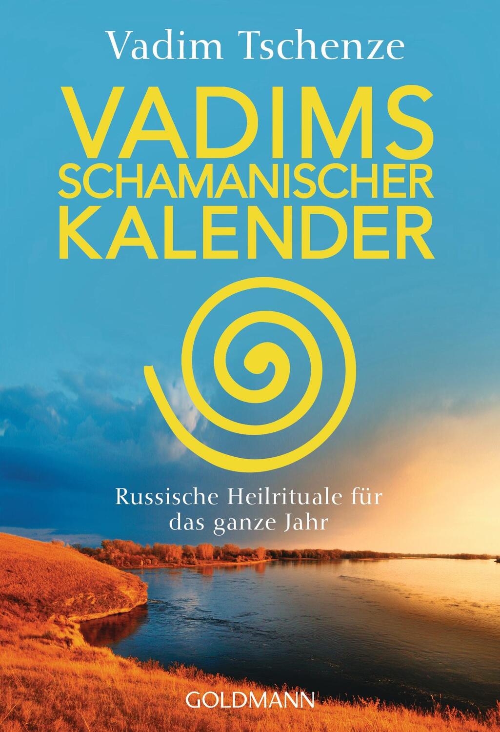 Cover: 9783442221905 | Vadims schamanischer Kalender | Vadim Tschenze | Taschenbuch | Deutsch