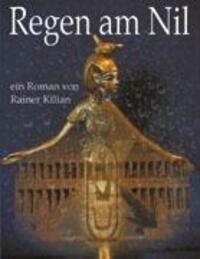 Cover: 9783833408748 | Regen am Nil | Rainer Kilian | Taschenbuch | Paperback | Deutsch