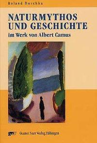 Cover: 9783823358947 | Naturmythos und Geschichte im Werk von Albert Camus | Roland Doschka