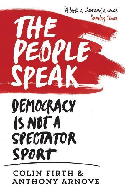 Cover: 9780857864482 | The People Speak | Democracy is Not a Spectator Sport | Arnove (u. a.)