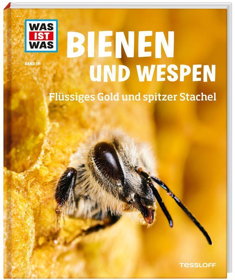 Cover: 9783788620721 | WAS IST WAS Band 19 Bienen und Wespen. Flüssiges Gold und spitzer...