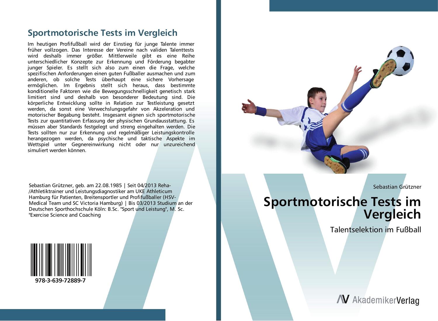 Cover: 9783639728897 | Sportmotorische Tests im Vergleich | Talentselektion im Fußball | Buch
