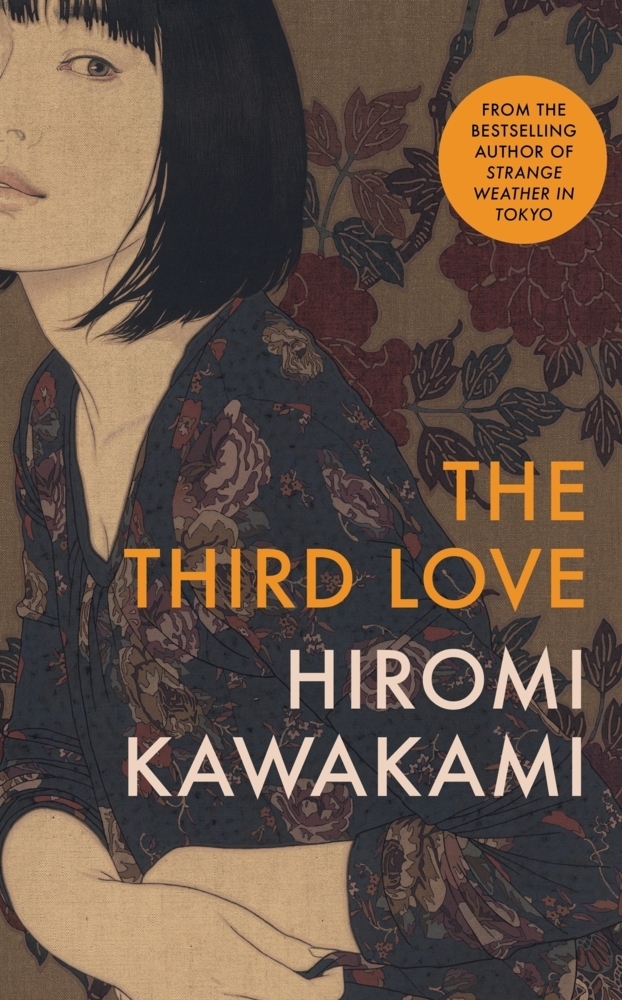 Cover: 9781803511375 | The Third Love | Hiromi Kawakami | Taschenbuch | Englisch | 2024