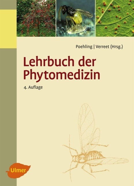 Cover: 9783800151646 | Lehrbuch der Phytomedizin | Hans-Michael Poehling (u. a.) | Buch