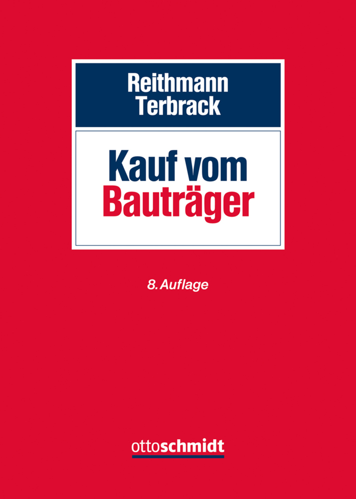 Cover: 9783504648572 | Kauf vom Bauträger | Christoph Terbrack | Buch | Deutsch | 2017