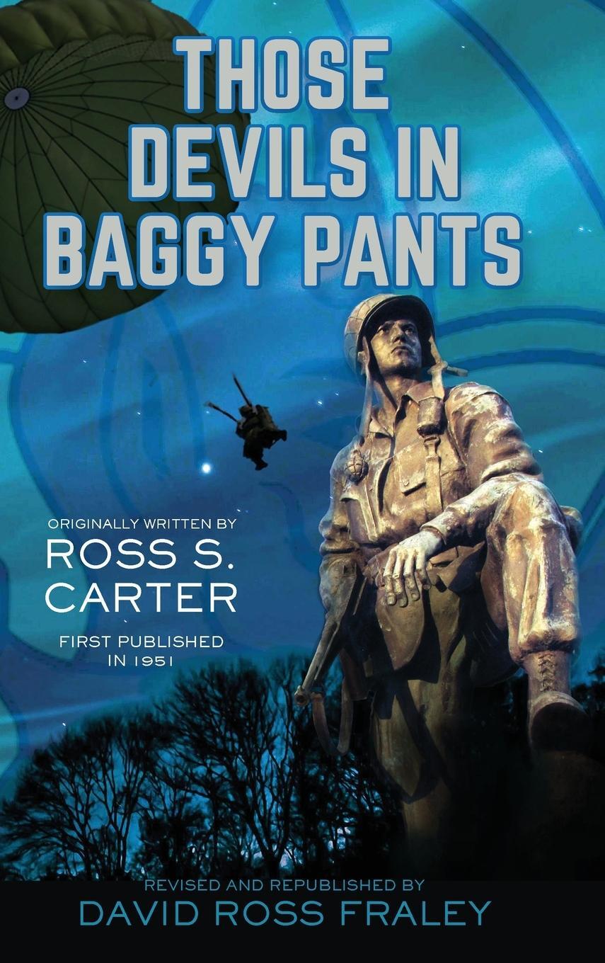 Cover: 9781954978232 | Those Devils in Baggy Pants | David Ross Fraley | Buch | Englisch