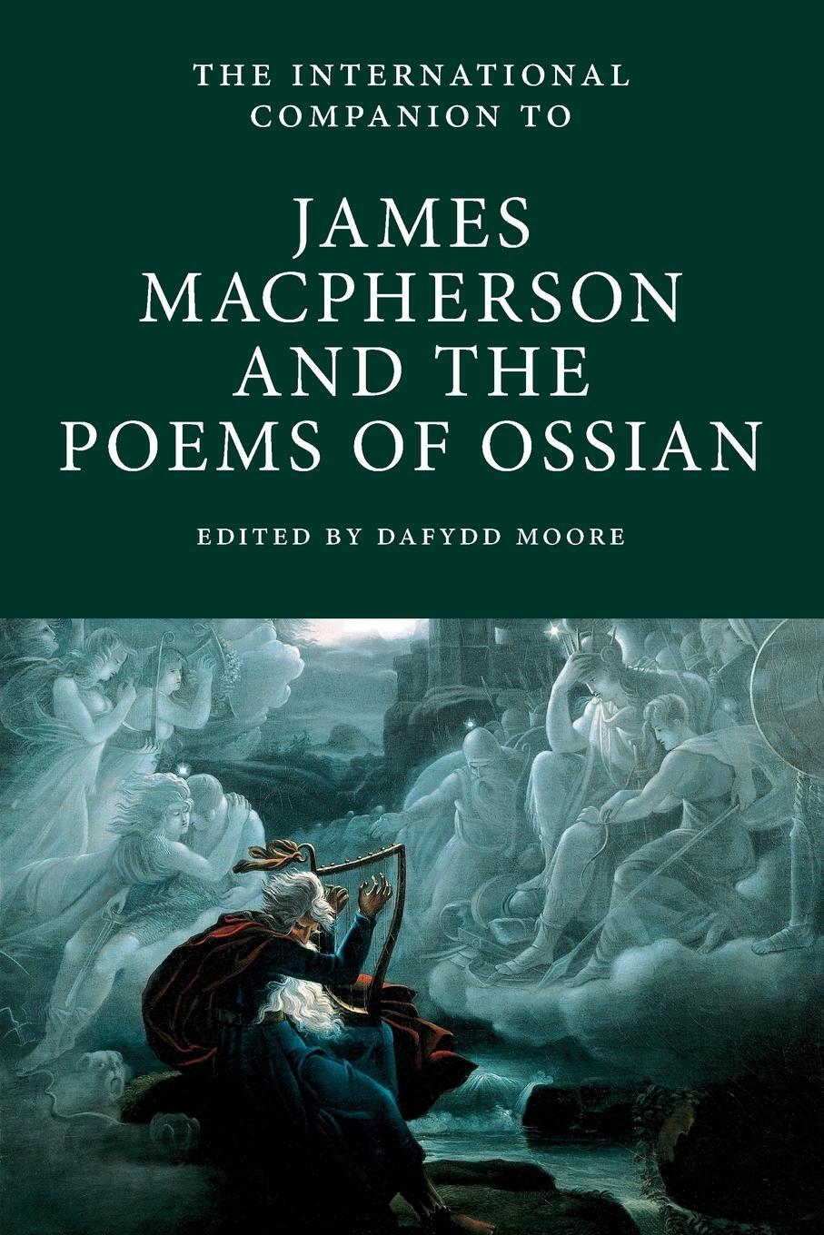 Cover: 9781908980199 | International Companion to James Macpherson and The Poems of Ossian