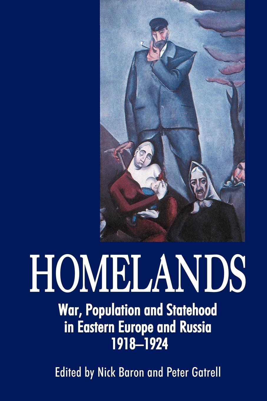 Cover: 9781843311218 | Homelands | Peter Gatrell | Taschenbuch | Paperback | Englisch | 2004