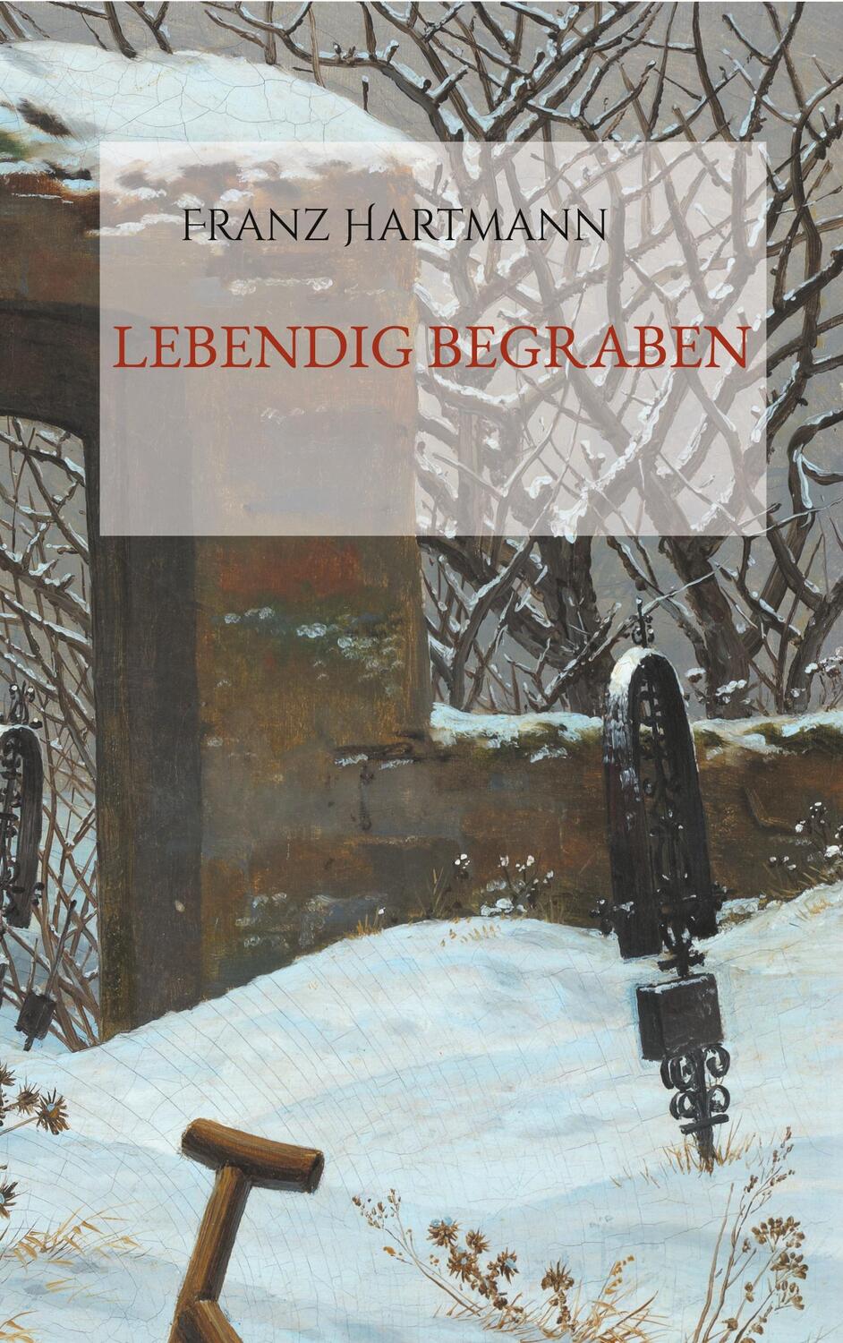 Cover: 9783754333761 | Lebendig begraben. | Franz Hartmann | Taschenbuch | Books on Demand
