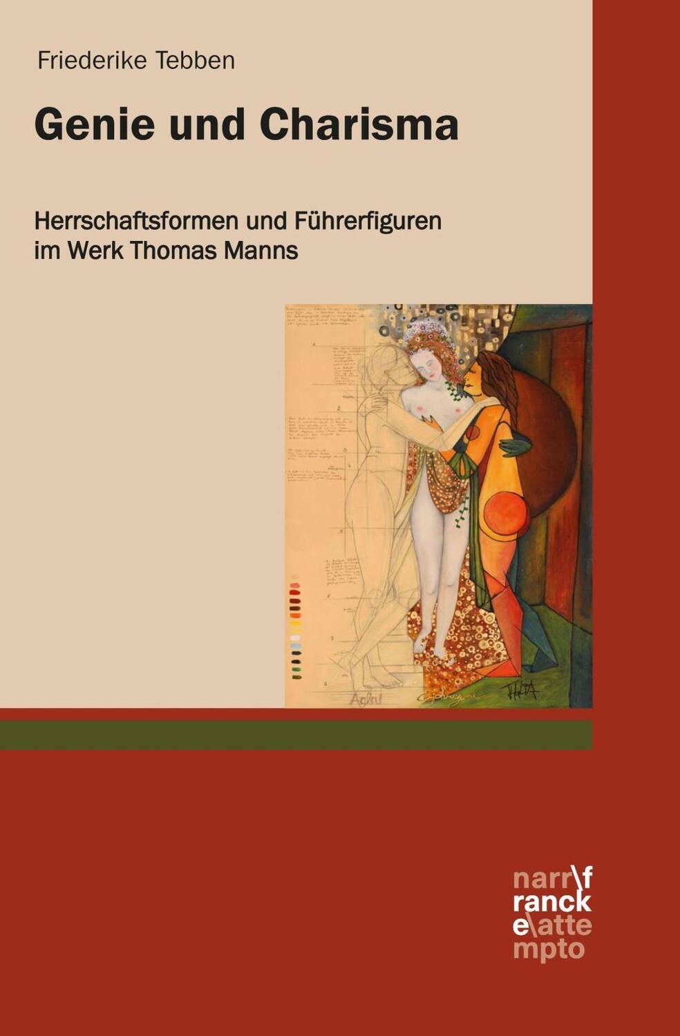 Cover: 9783772086137 | Genie und Charisma: Herrschaftsformen und Führerfiguren im Werk...