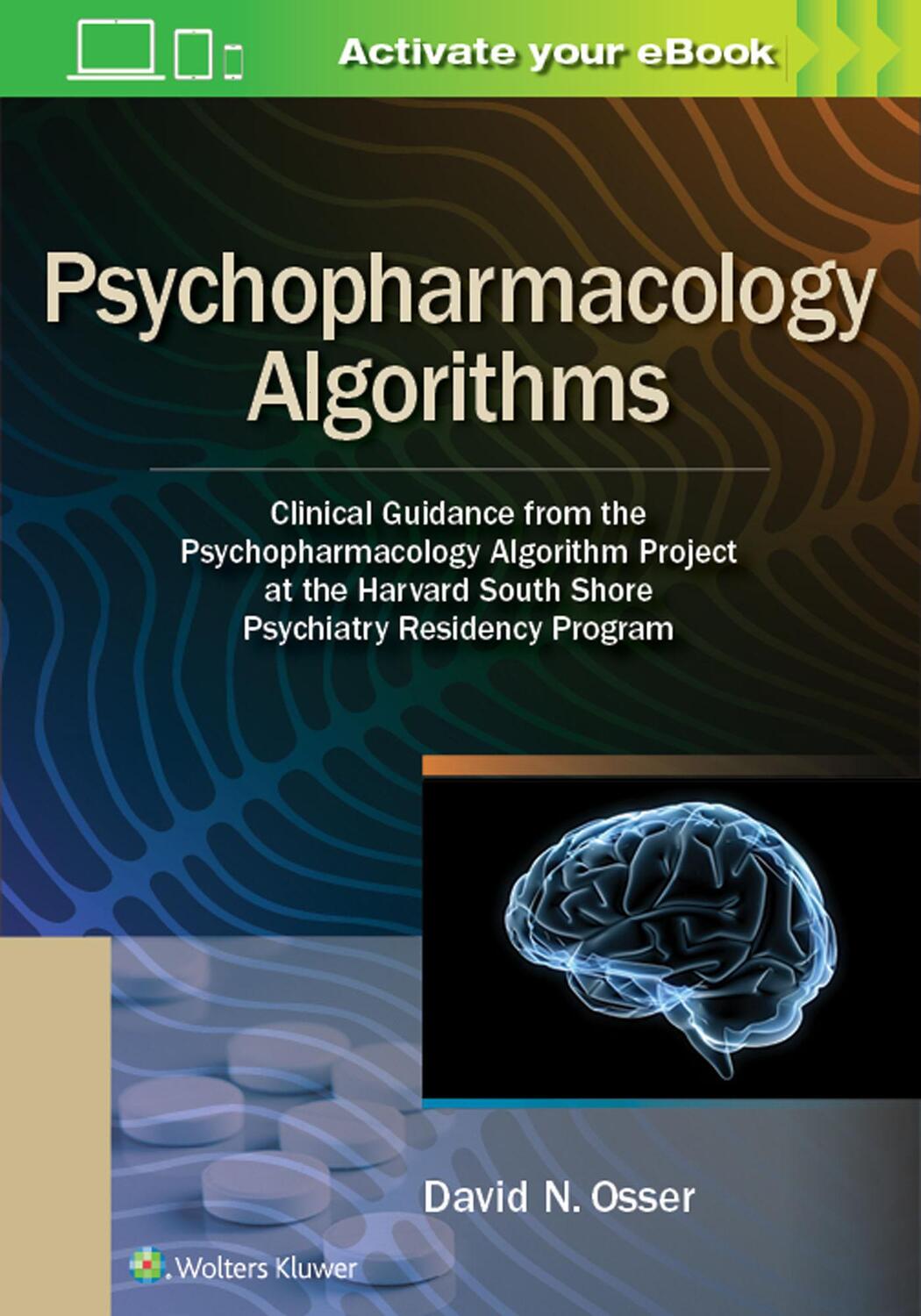 Cover: 9781975151195 | Psychopharmacology Algorithms | David Osser | Taschenbuch | Englisch