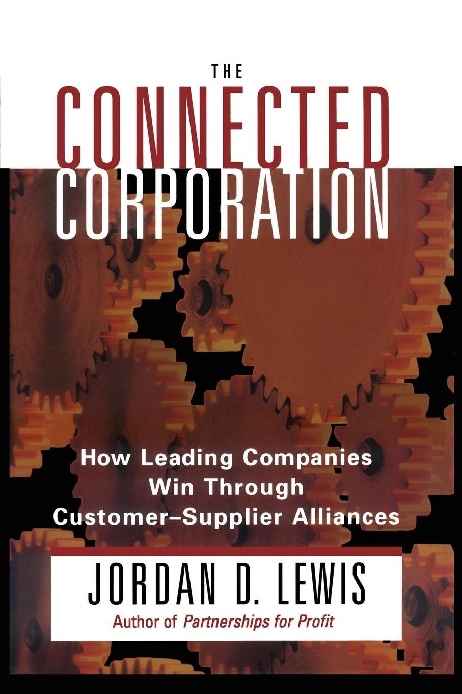 Cover: 9781416573364 | Connected Corporation | Jordan D. Lewis | Taschenbuch | Paperback