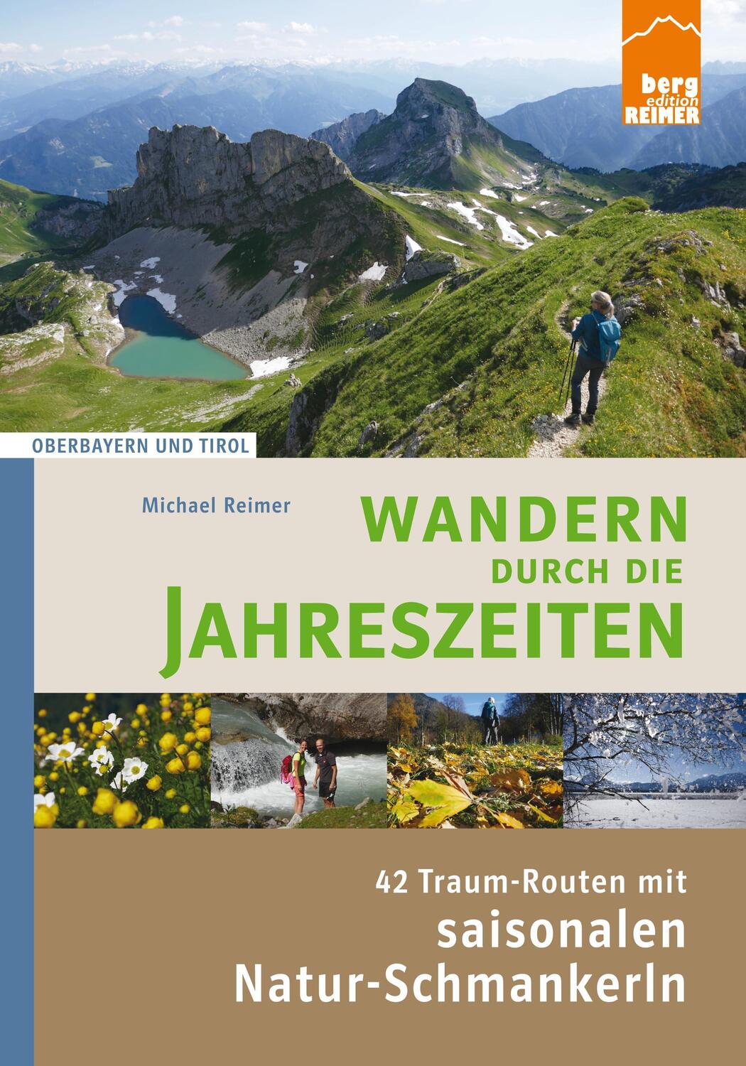 Cover: 9783981876321 | Wandern durch die Jahreszeiten | Michael Reimer | Taschenbuch | 2019