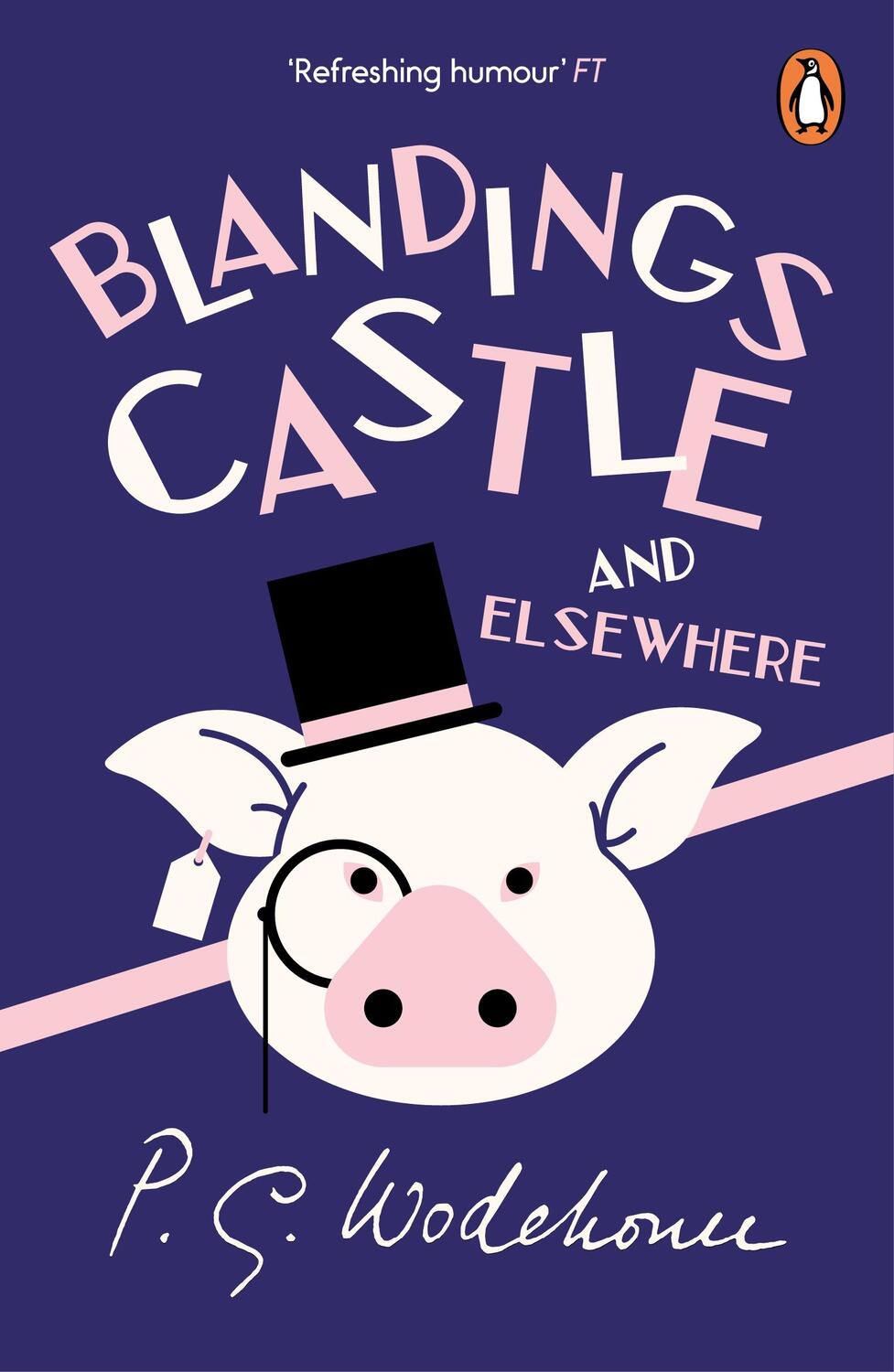 Cover: 9780099513834 | Blandings Castle and Elsewhere | (Blandings Castle) | P.G. Wodehouse