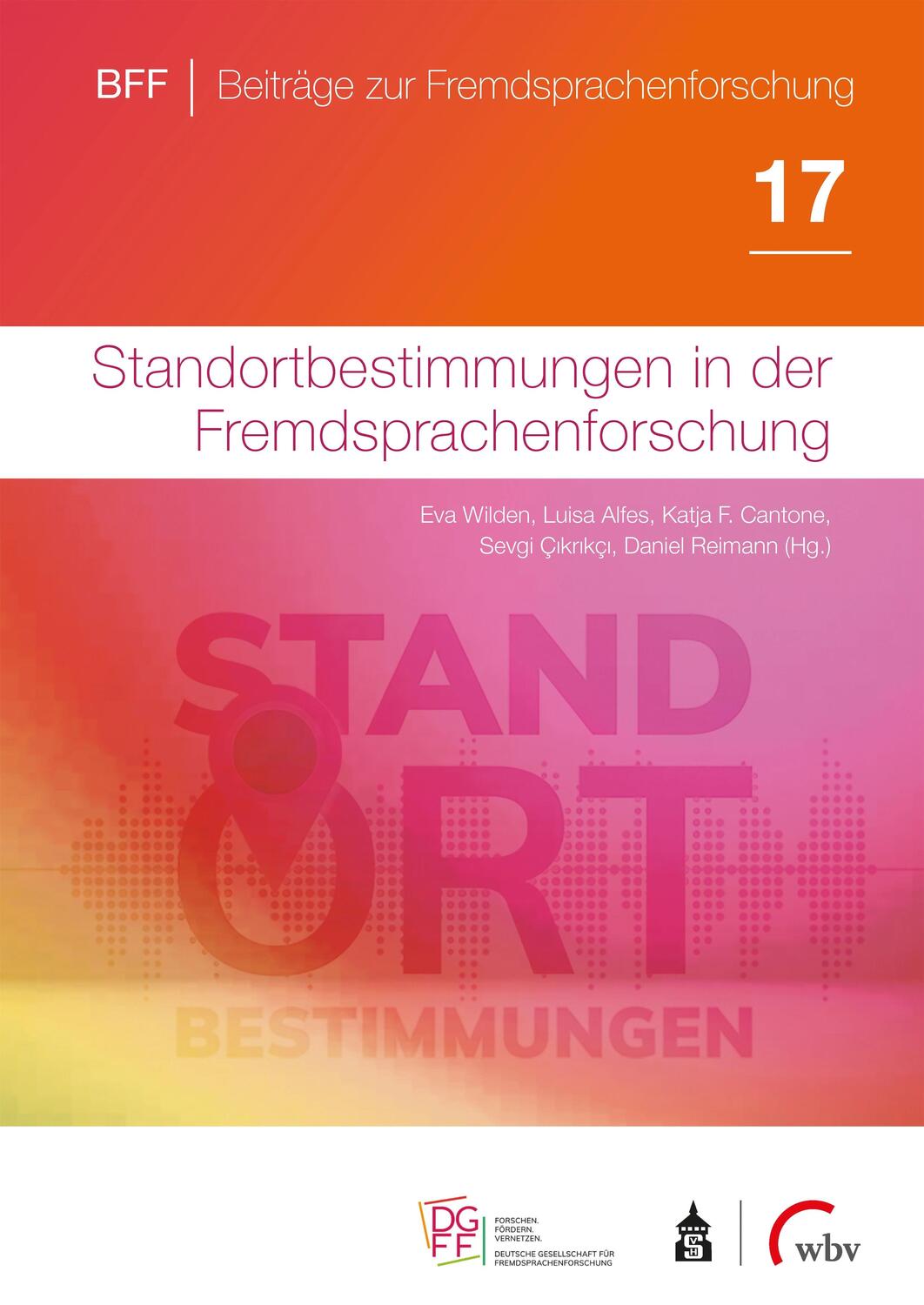 Cover: 9783763973040 | Standortbestimmungen in der Fremdsprachenforschung | Wilden (u. a.)