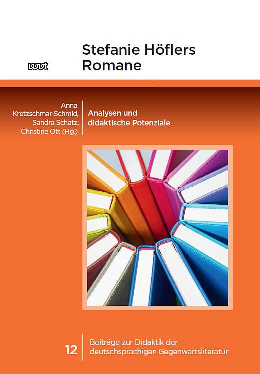 Cover: 9783989400498 | Stefanie Höflers Romane | Analysen und didaktische Potenziale | Buch