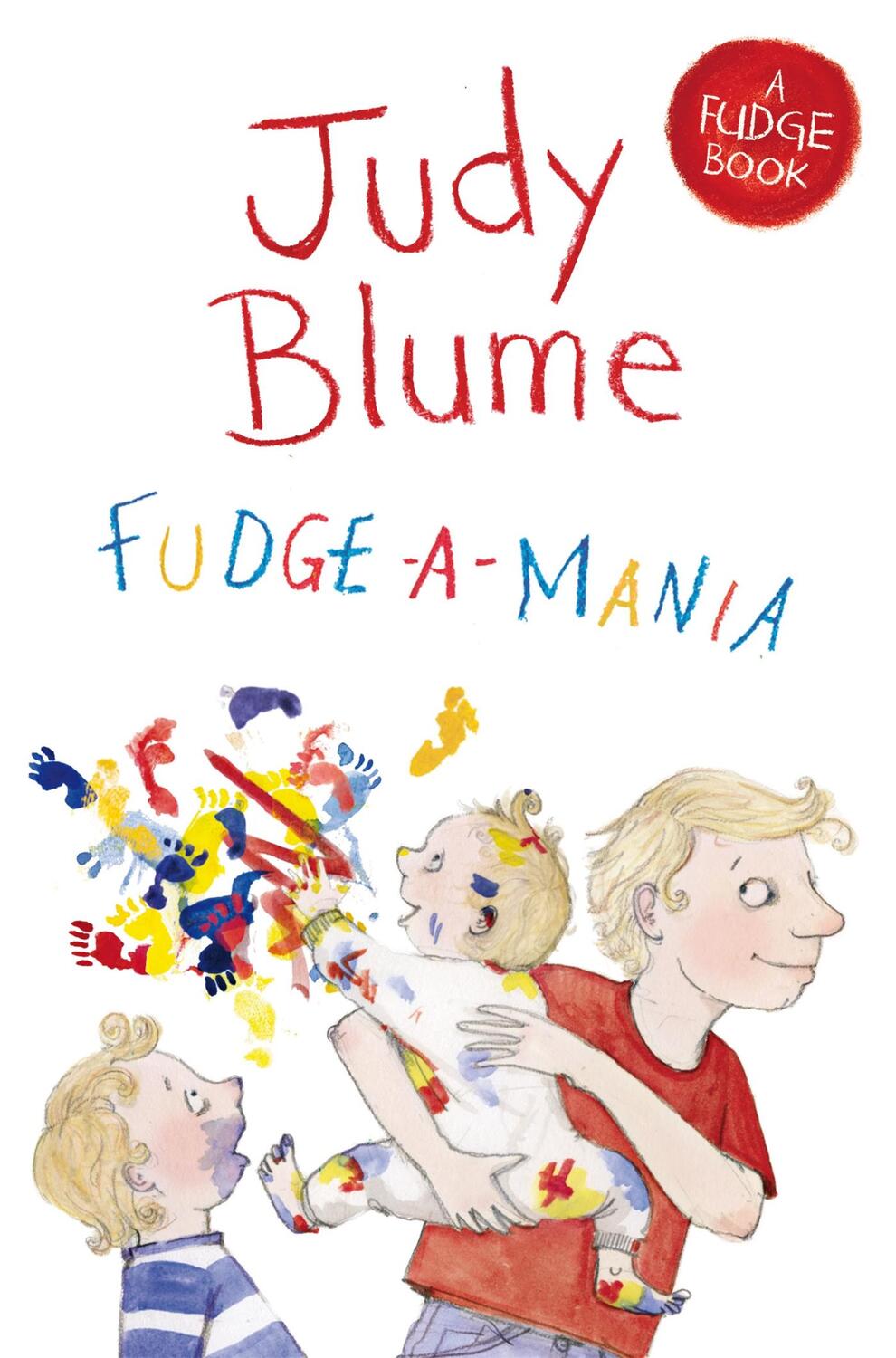 Cover: 9781447262916 | Fudge-a-Mania | Judy Blume | Taschenbuch | Fudge | Englisch | 2014
