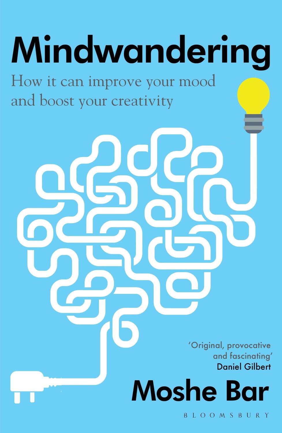 Cover: 9781408888025 | Mindwandering | How It Can Improve Your Mood and Boost Your Creativity