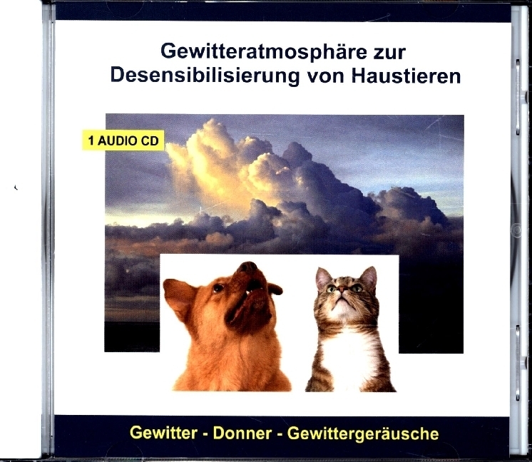 Cover: 4280000149589 | Gewitteratmosphäre zur Desensibilisierung von Haustieren, 1 Audio-CD