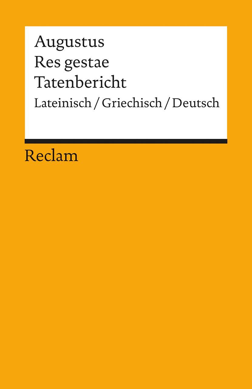 Cover: 9783150097731 | Tatenbericht / Res gestae | Monumentum Ancyranum | Augustus | Buch