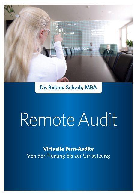 Cover: 9783753495316 | Remote-Audit - Virtuelle Fern-Audits | Roland Scherb | Taschenbuch