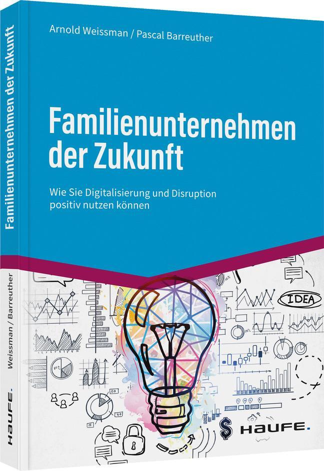 Cover: 9783648159224 | Familienunternehmen der Zukunft | Arnold Weissman (u. a.) | Buch