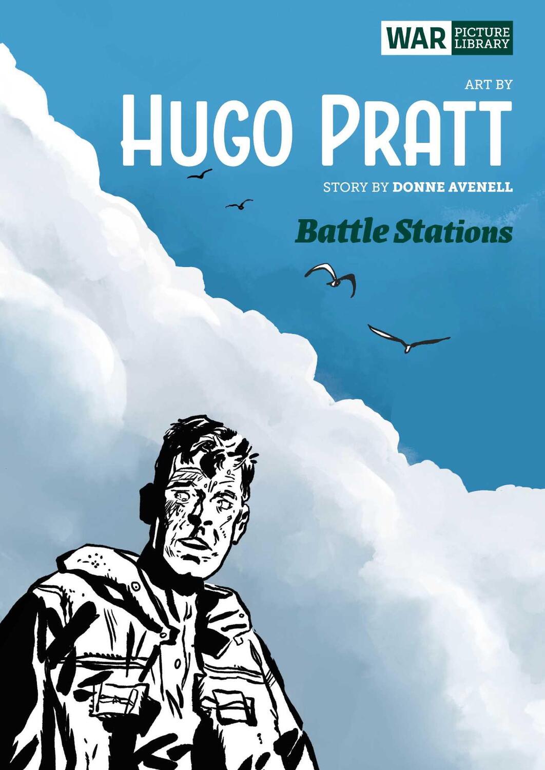 Cover: 9781781087527 | Battle Stations: War Picture Library | Hugo Pratt (u. a.) | Buch