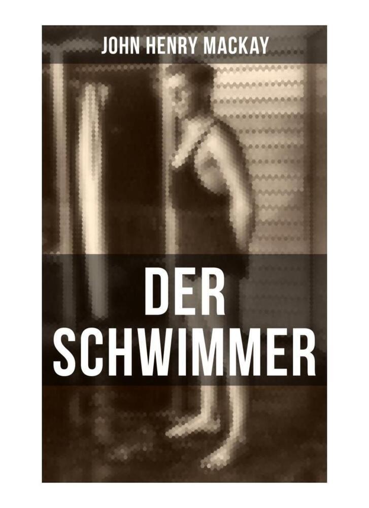 Cover: 9788027252589 | Der Schwimmer | Einer der ersten literarischen Sport Romane | Mackay
