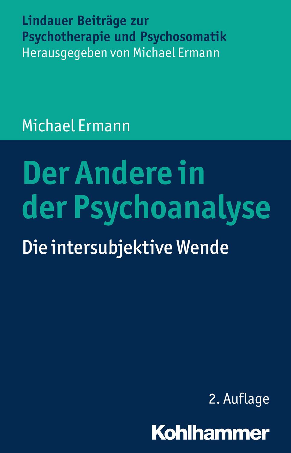 Cover: 9783170302440 | Der Andere in der Psychoanalyse | Die intersubjektive Wende | Ermann