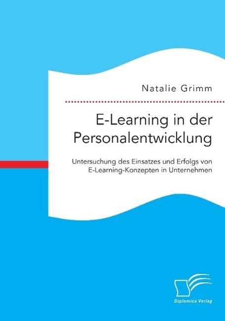 Cover: 9783959347327 | E-Learning in der Personalentwicklung: Untersuchung des Einsatzes...