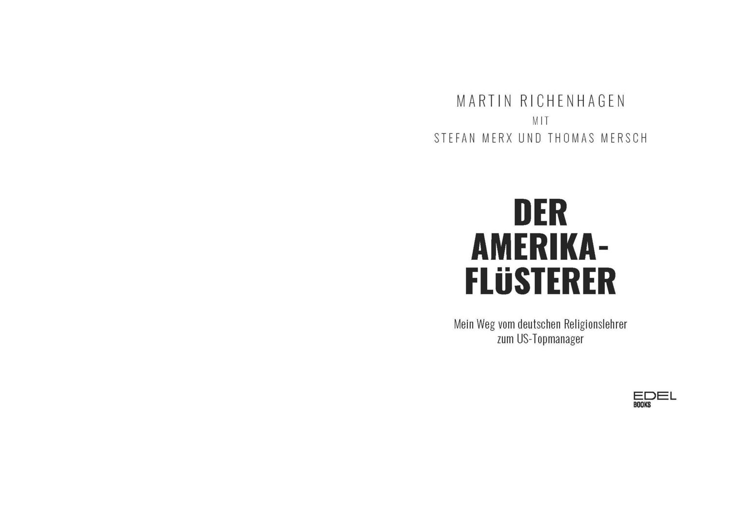 Bild: 9783841907615 | Der Amerika-Flüsterer | Martin Richenhagen (u. a.) | Buch | 320 S.