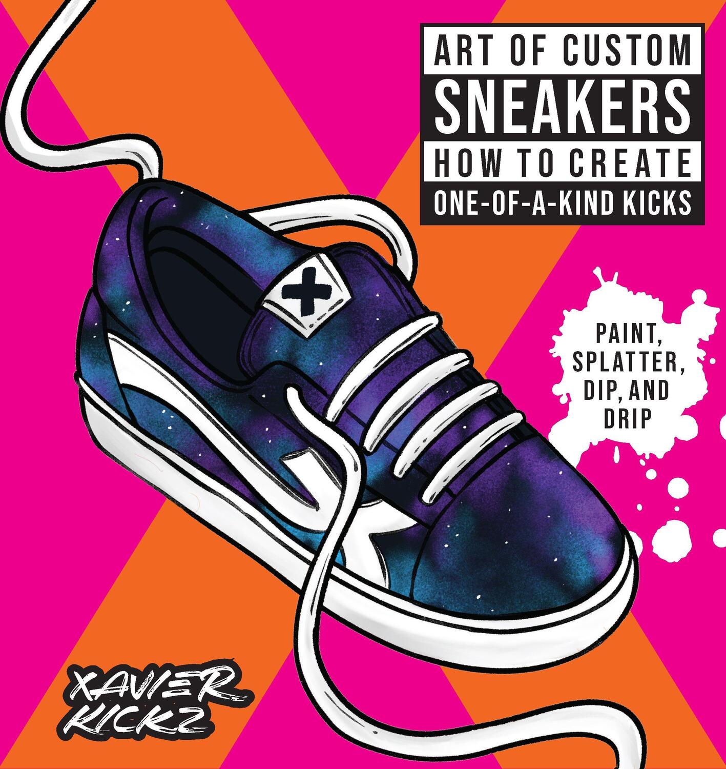 Cover: 9780760381809 | Art of Custom Sneakers | Xavier Kickz | Taschenbuch | Englisch | 2023